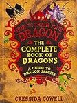 The Complete Book of Dragons: A Gui