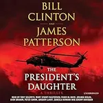 The President's Daughter: A Thrille
