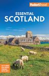 Fodor's Essential Scotland