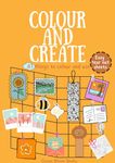 Colour and Create | Tear Out 61 items | DIY coloring book | Photo Frames, Ludo, Bookmarks, Stickers, Greetings Cards, and more | Craft Book | Colouring Book | Art Book