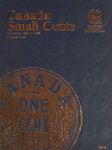 Canadian Folder Small Cents Vol. 1 (Official Whitman Coin Folder)