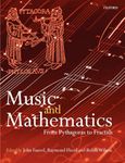 Music and Mathematics: From Pythagoras to Fractals