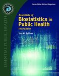 Essentials of Biostatistics in Public Health (Essential Public Health)
