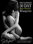 The Ultimate 30-Day Male Chastity Blueprint: A simple step-by-step guide to a strict male chastity lifestyle