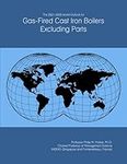 The 2021-2026 World Outlook for Gas-Fired Cast Iron Boilers Excluding Parts