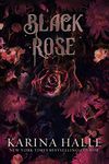 Black Rose: A Dark Gothic Romance (The Dracula Duet Book 2)