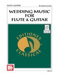 Wedding Music for Flute & Guitar