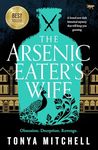 The Arsenic Eater's Wife: A brand new dark historical mystery that will keep you guessing