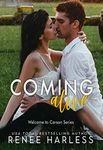 Coming Alive: A Small Town, Brother's Best Friend Romance (Welcome to Carson Book 1)