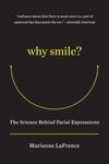 Why Smile: