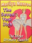 Marilyn Monroe The Seven Year Itch - Uncut Ultimate Classic