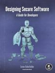 Designing Secure Software: A Guide for Developers