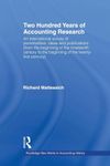 Two Hundred Years of Accounting Research: An International Survey of Personalities, Ideas and Publications (From the Beginning of the Nineteenth ... (Routledge New Works in Accounting History)