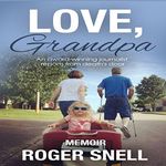 Love, Grandpa: An Award-Winning Jou