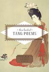 Three Hundred Tang Poems (Everyman's Library POCKET POETS)