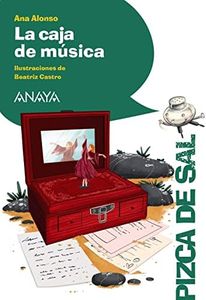La caja de música (LITERATURA INFANTIL - Pizca de Sal)
