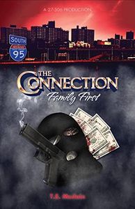 The Connection: Family First