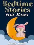 Bedtime Stories for Kids: Short Bed