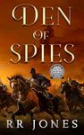 DEN OF SPIES: A Historical Medieval Romanian Saga. (The Saga Of The Dracula Brothers Book 1)