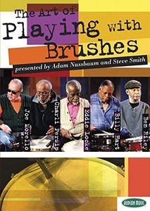 The Art of Playing with Brushes (2 DVD's + Play Along CD)