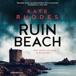 Ruin Beach: The Isles of Scilly Mysteries, Book 2
