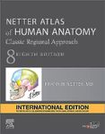 Atlas of Human Anatomy, International Edition, 8e