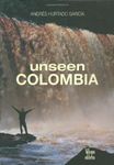 Unseen Colombia