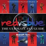 Red Vs. Blue: The Ultimate Fan Guid