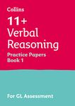 11+ Verbal Reasoning Practice Test Papers - Multiple-Choice: for the GL Assessment Tests (Letts 11+ Success): For the 2024 GL Assessment Tests (Collins 11+ Practice)