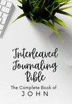 John Interleaved Journaling Bible