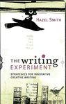 The Writing Experiment: Strategies for innovative creative writing