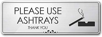 Please Use Ashtrays Sign, Brushed Silver, Engraved, 3"x9", Fade Resistance, Indoor/Outdoor Use, USA MADE By My Sign Center