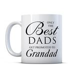 Finger prints - Only The Best Dads Get Promoted to Grandad - New Baby Gift Mug, Ceramic, 11fl.oz.