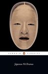 Japanese No Dramas (Penguin Classics)