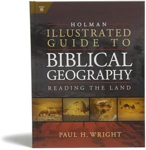 Holman Illustrated Guide To Biblical Geography: Reading the Land