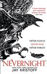 Nevernight: The thrilling first novel in Sunday Times bestselling fantasy adventure The Nevernight Chronicle (The Nevernight Chronicle, Book 1)