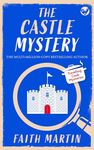 THE CASTLE MYSTERY an absolutely gripping cozy mystery for all crime thriller fans (Travelling Cook Mysteries Book 4)