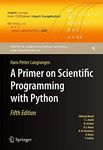 A Primer on Scientific Programming with Python 5e: 6