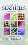 Florida's Seashells: A Beachcomber's Guide