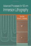 Advanced Processes for 193-nm Immersion Lithography (Press Monographs)