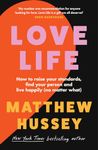 Love Life: A transformative self-help book on love and confidence from the Sunday Times bestselling author