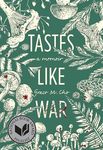 Tastes Like War: A Memoir