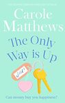 The Only Way is Up: The uplifting, heartwarming read from the Sunday Times bestseller