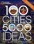 100 Cities, 5,000 Ideas: Where to G