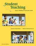 Student Teaching: Early Childhood Practicum Guide