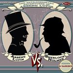 Arsene Lupin vs. Sherlock Holmes [Classic Tales Edition]