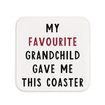 Manta Makes Favourite grandchild gave me this mug, funny grandad birthday gifts, nan grandma funny joke mug for birthday or christmas mothers/fathers day (Coaster)