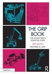 The Grip Book: The Studio Grip’s Essential Guide