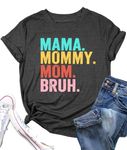 MEESHEEP Mama T Shirt Women Mama Mommy Mom Bruh Shirt Tshirt Short Sleeve Tops Darkgrey