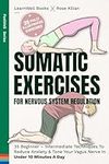 Somatic Exercises For Nervous Syste